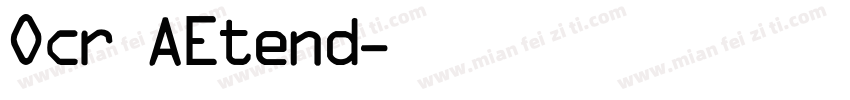 Ocr AEtend字体转换